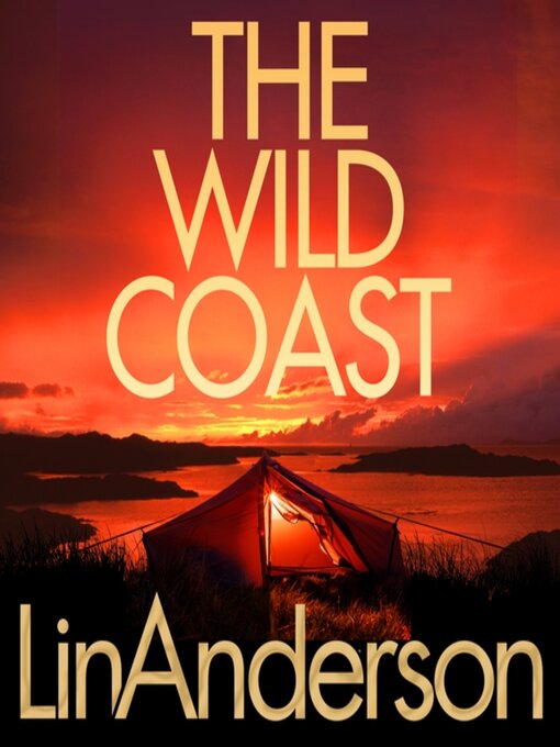 Title details for The Wild Coast by Lin Anderson - Available